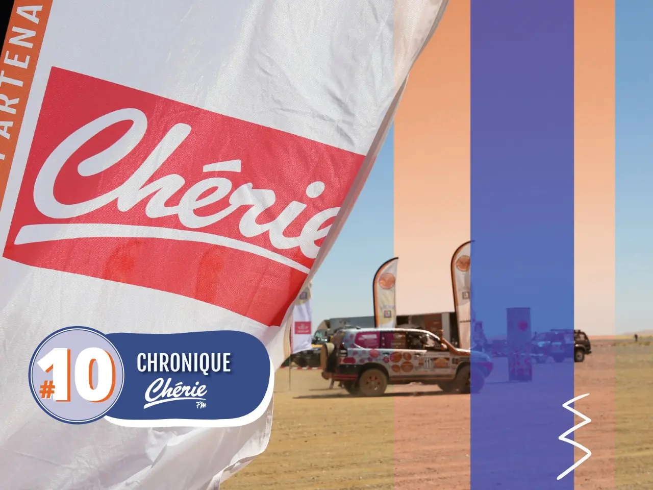 Chronique Radio Chérie FM #10